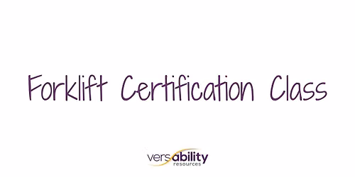 Forklift Certification Class - September