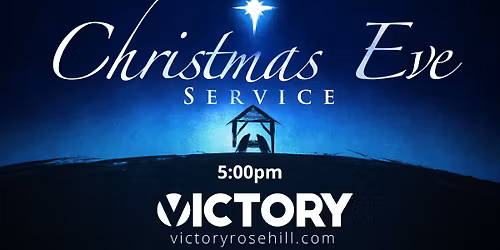 CHRISTMAS EVE AT VICTORY CHURCH
