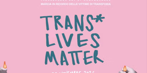 Trans Lives Matter March 2025 | TDoR