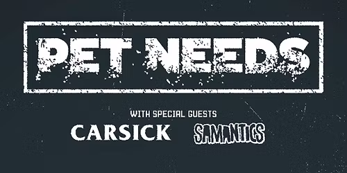 Pet Needs live at Thekla