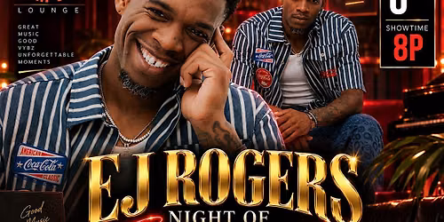 EJ Rogers Night Of Entertainment