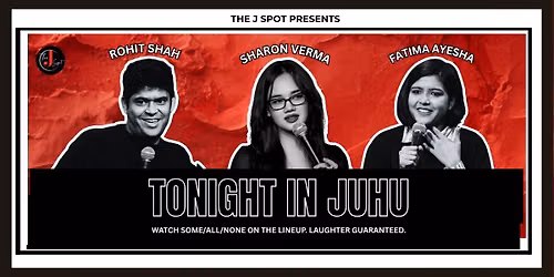 Tonight In Juhu - A Live Standup Comedy Show