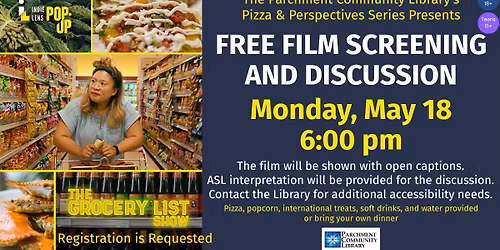 Indie Lens Pop-Up Film: The Grocery List Show (Presented by Pizza and Perspectives)