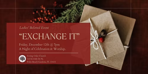Beloved | "Exchange It" | Ladies Night of Fellowship