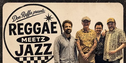 Don Raffas Reggae Meetz Jazz
