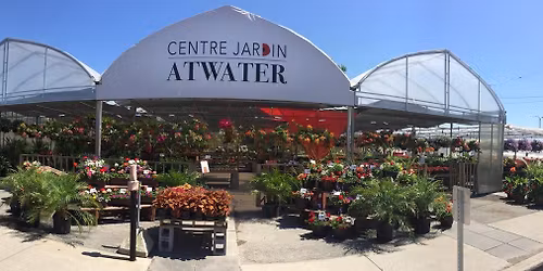 Ouverture officielle Centre Jardin Atwater Saison 2026!