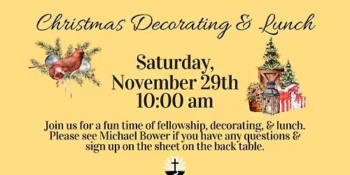 Christmas Decorating on the Grounds & Lunch
