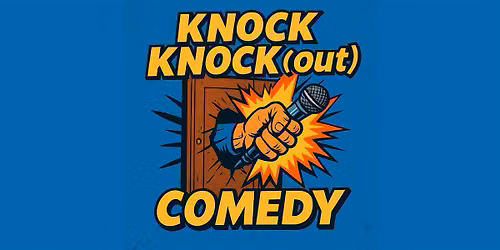 Knock Knock(out) Comedy - Stand Up Open Mic ohne Filter