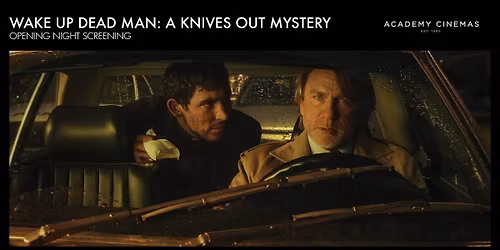 Wake Up Dead Man: A Knives Out Mystery - Opening Night