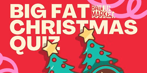 The Big Fat Baltic Christmas Quiz