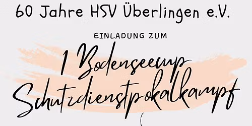 1.Bodenseecup \/Schutzdienst-Pokalkampf 