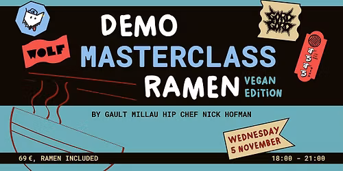 \ud83c\udf31 VEGAN RAMEN DEMO @ WOLF ANT