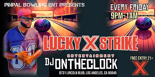 Lucky Strike LA  "Friday Night Lights"