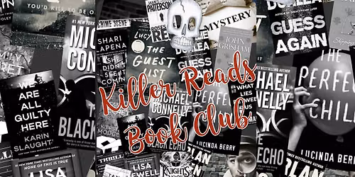 Killer Reads Book Club: Wrong Place Wrong Time