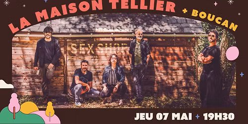 La Maison Tellier + Boucan \u2022 Lo Bolegason