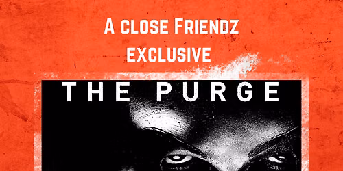 PURGE + DANCE