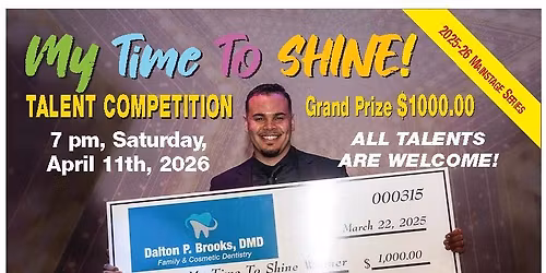 Annual My Time to Shine Talent Competition