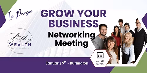 Burlington Business Networking Meeting (January)