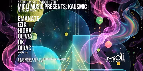 MIOLI MUSIC pres. Kausmic: Post Playa Party