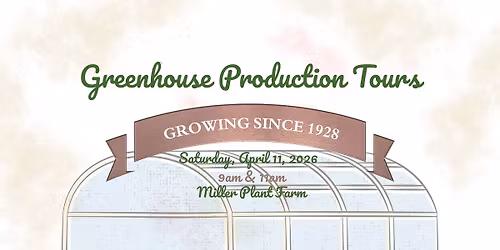Greenhouse Production Tours