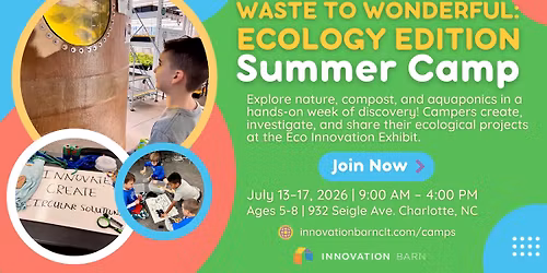 \ud83c\udf31 Waste to Wonderful: Ecology Edition |  Summer Camp (Ages 5-8) \ud83c\udf0e
