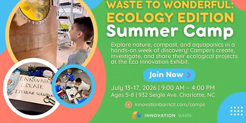 \ud83c\udf31 Waste to Wonderful: Ecology Edition |  Summer Camp (Ages 5-8) \ud83c\udf0e