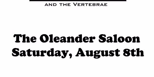 Jack Backbone & The Vertebrae @ The Oleander Saloon!