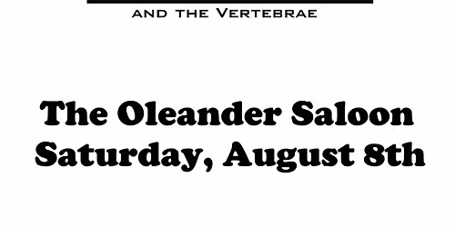 Jack Backbone & The Vertebrae @ The Oleander Saloon!