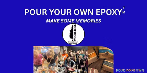 Pour Your Own Epoxy\u2122 (July 28th at Woods Boss Brewing Co, Denver, CO)