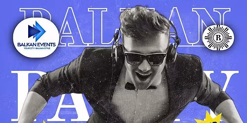 BALKAN Party SOUTHAMPTON - Women's Day Celebration