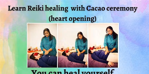 Reiki Beginners Level 1 (Cacao Ceremony)