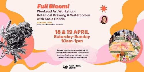 Full Bloom Weekend Art Workshop - Learn Botanical Drawing & Watercolour in Queenstown with Kasia Hebda
