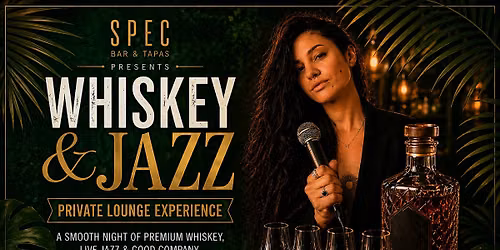 WHISKEY & JAZZ \u2013 A Lounge Night
