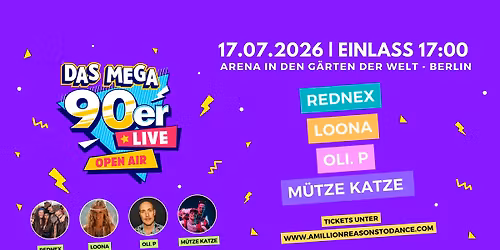 Das MEGA 90er Live Open Air - G\u00e4rten der Welt 