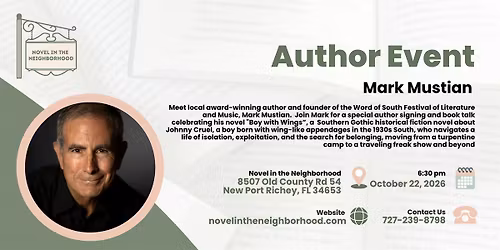 Author Talk + Book Signing with Mark Mustian at Novel in the Neighborhood