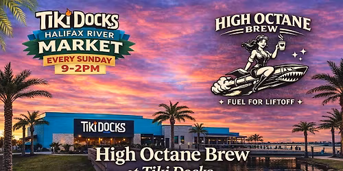 High Octane Brew @ Halifax Market (Tiki Docks)