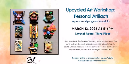 Upcycled Art Workshop: Personal Artifacts