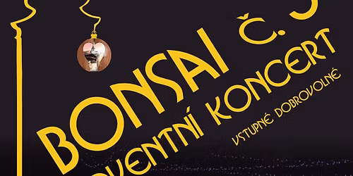 Adventn\u00ed koncert Bonsai \u010d. 3