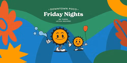 Downtown PoCo Friday Nights \u2022 Fri, July 3