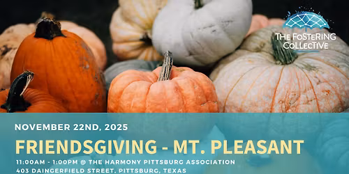 Mom Collective - Mt. Pleasant Friendsgiving