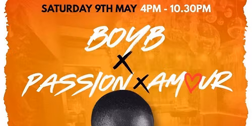 Boyb x Passion x Amour presents DJ AG + more