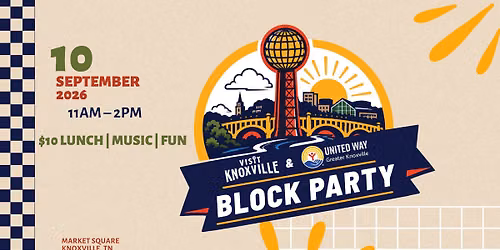 Visit Knoxville & United Way of Greater Knoxville Block Party
