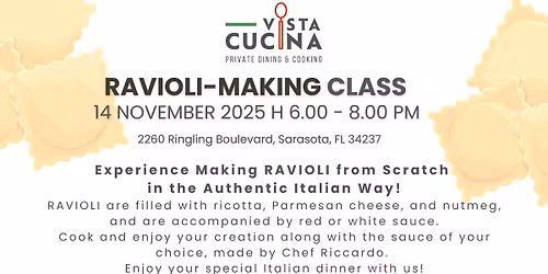 MAKING RAVIOLI - PASTA CLASS IN SARASOTA