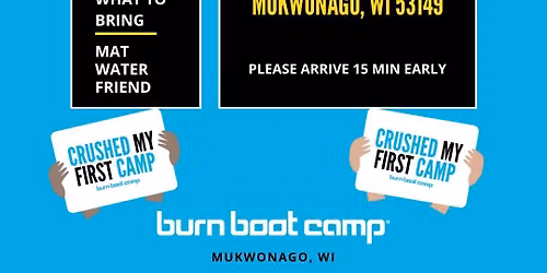 Burn Boot Camp Mukwonago Pop Up Camp!