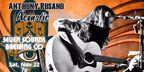 Anthony Rosano -- solo acoustic!!