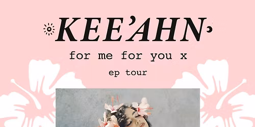 Kee\u2019ahn | The Evelyn Hotel, Melbourne with Wild Gloriosa & Jag