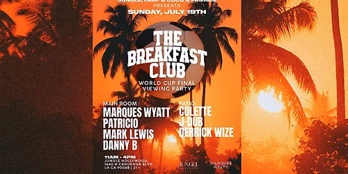 The Breakfast Club: Soccer Viewing Party