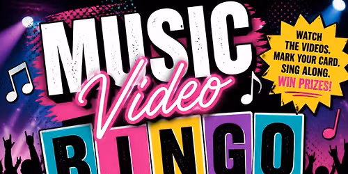 Music Video Bingo! 18 and older only please
