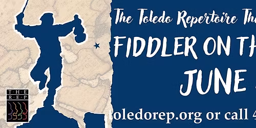 Fiddler on the Roof - Toledo Repertoire Theatre