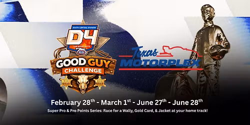 Good Guy Challenge Races - Texas Motorplex